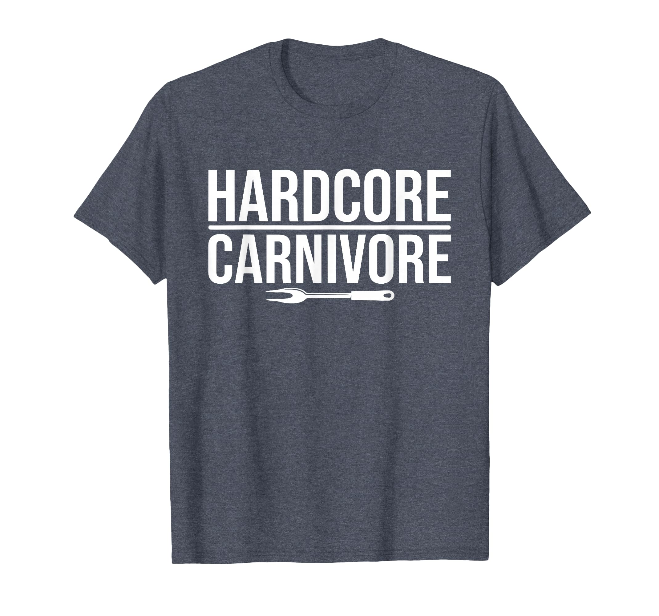 Hardcore Carnivore - Funny Meat BBQ Grilling Smoke T-Shirt